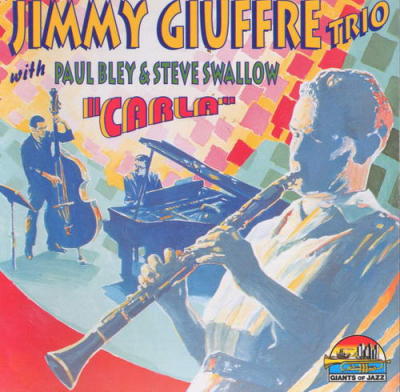 Jimmy Giuffre Trio - Carla